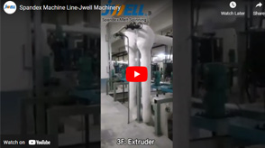 Spandex Machine Line-Jwell Machinery